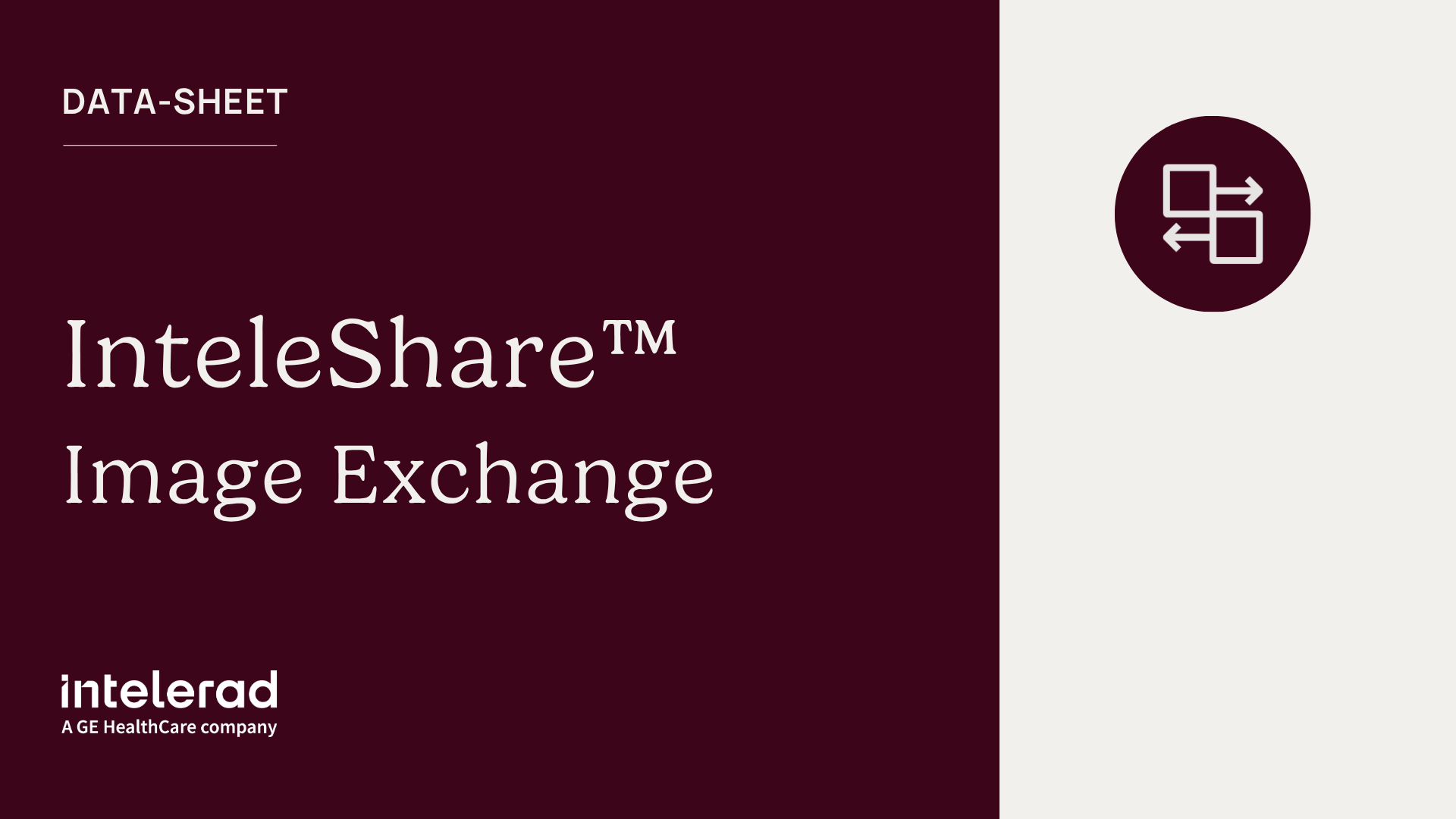 InteleShare™ Image Exchange